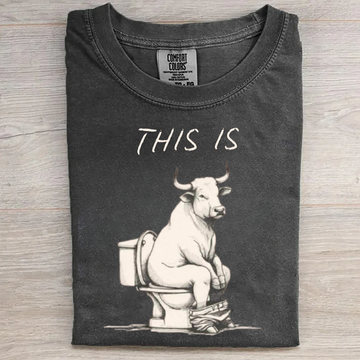 This Is Bull Shit Funny T-shirt