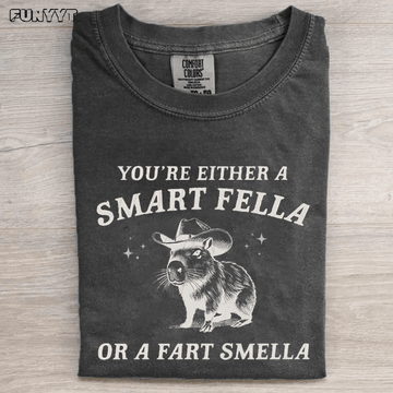 Are You A Smart Fella Or Fart Smella Vintage Style T-shirt