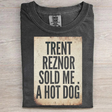 Sold Me A Hot Dog Funny T-Shirt