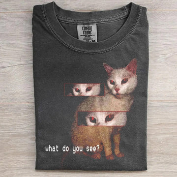 What do you see Funny Tee