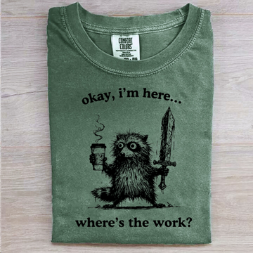 Where's the work T-Shirt
