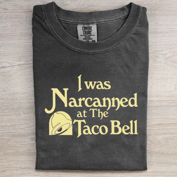 I was Narcanned Funny T-Shirt